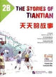 Book cover of: Stories of Tiantian 2B: Companion readers of Easy Steps to Chinese