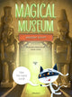 Book cover of: Magical Museum: Ancient Egypt. By: Stepanka Sekaninova