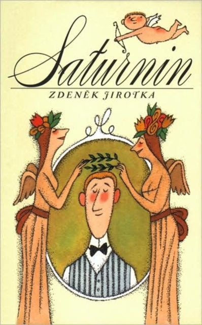 Book cover of: Saturnin. By: Zdeněk Jirotka