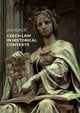 Book cover of: Czech Law in Historical Contexts. By: Jan Kuklík