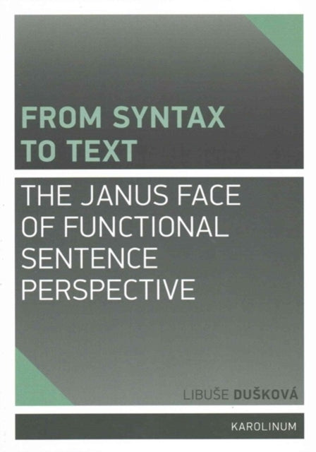 Book cover of: From Syntax to Text. By: Libuse Duskova