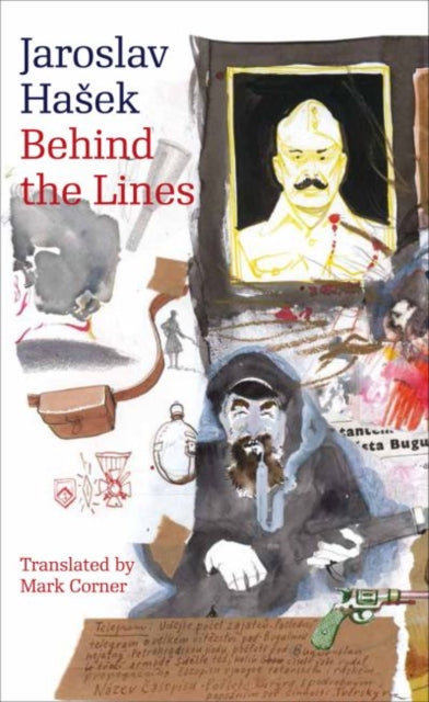 Book cover of: Behind the Lines. By: Jaroslav Hašek