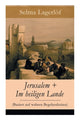 Book cover of: Jerusalem + Im heiligen Lande (Basiert auf wahren Begebenheiten)