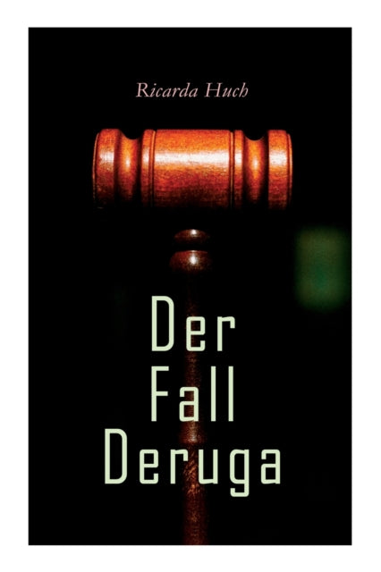 Book cover of: Der Fall Deruga