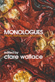 Book cover of: Monologues. By: Clare Wallace