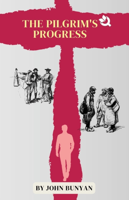 Book cover of: Pilgrim’s Progress