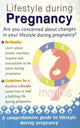 Book cover of: Lifestyle During Pregnancy. By: Sterling Publishers Publishers
