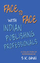 Book cover of: Face to Face with Indian Publishing Professionals