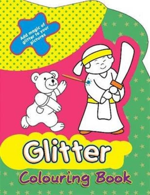 Book cover of: Glitter Colouring Book
