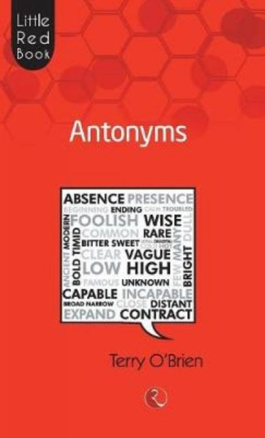 Book cover of: Antonyms (Little Red Book)