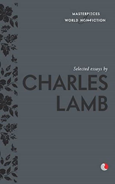 Book cover of: Selected Essays by Charles Lamb. By: Terry O'Brien