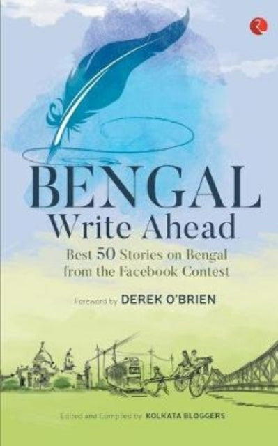 Book cover of: Bengal Write Ahead Best. By: Kolkata Bloggers