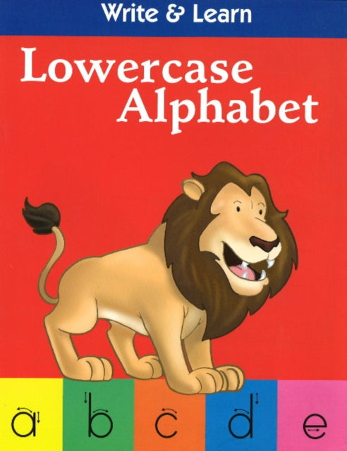 Book cover of: Write & Learn Lowercase Alphabet