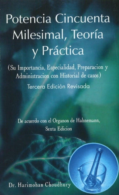 Book cover of: Potencia Cincuenta Milesimal, Teoria y Practia. By: Harimohan Choudhury