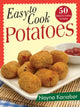 Book cover of: Easy to Cook Potatoes. By: Nayna Kanabar