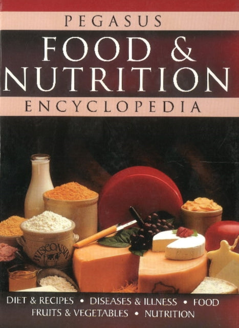 Book cover of: Food & Nutrition Encyclopedia