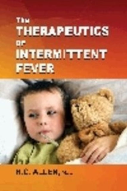 Book cover of: Therapeutics of Intermitent Fever