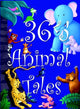 Book cover of: 365 Animal Tales