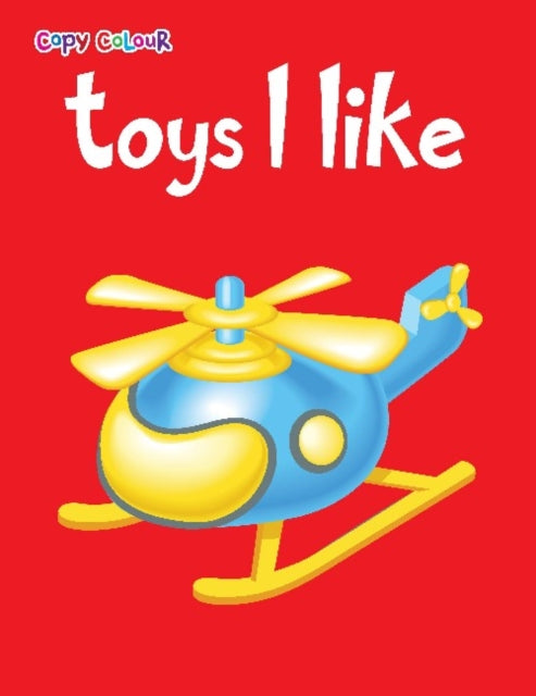 Book cover of: Toys I Like