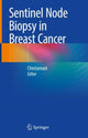 Book cover of: Sentinel Node Biopsy in Breast Cancer. By: Chintamani