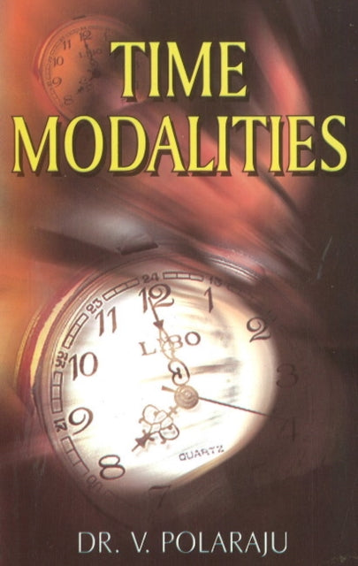 Book cover of: Time Modalities. By: B. Jain B Jain Publishing Group