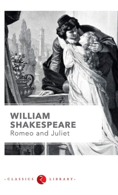 Book cover of: Romeo and Juliet by Shakespeare