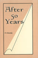 Book cover of: After 50 Years. By: P. V. Dhamija