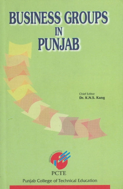 Book cover of: Business Groups in Punjab. By: K. N. S. Kang