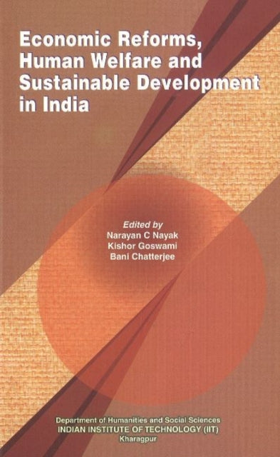 Book cover of: Economic Reforms, Human Welfare & Sustainable Development in India