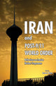 Book cover of: Iran & Post-9/11 World Order