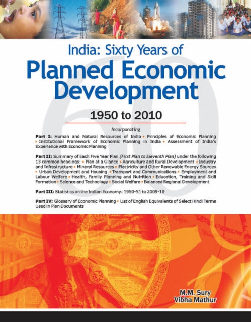 Book cover of: India -- Sixty Years of Planned Economic Development. By: M. M. Sury