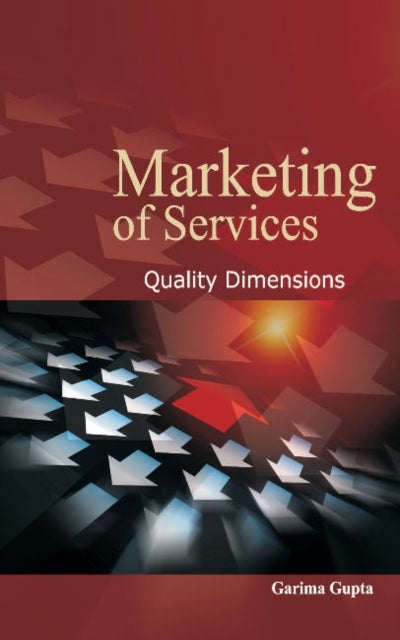Book cover of: Marketing of Services. By: Garima Gupta