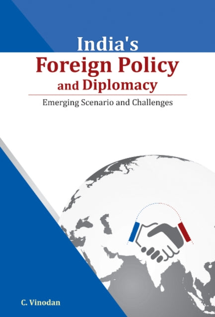 Book cover of: India's Foreign Policy & Diplomacy. By: C. Vinodan