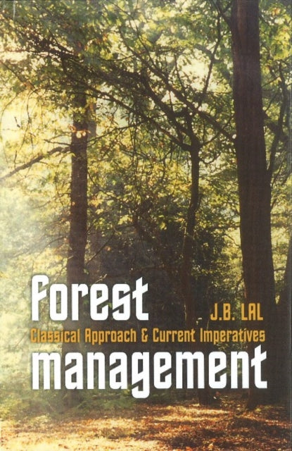 Book cover of: Forest Management. By: J. B. Lal