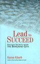 Book cover of: Lead to Succeed. By: Karan Kharb