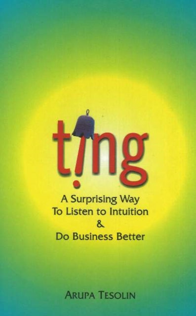 Book cover of: Ting. By: Arupa Tesolin