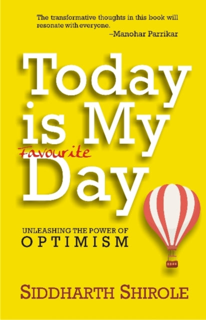 Book cover of: Today is My Favourite Day. By: Siddharth Shirole