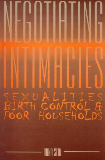 Book cover of: Negotiating Intimacies