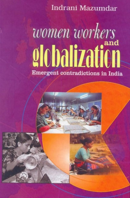 Book cover of: Women Workers & Globalization