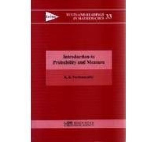 Book cover of: Introduction to Probability and Measure. By: K. R. Parthasarathy