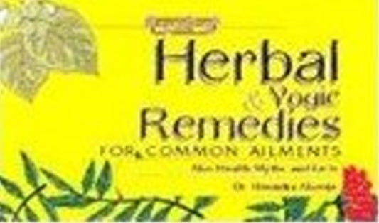 Book cover of: Herbal & Yogic Remedies. By: Ahooja H