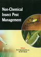 Book cover of: Non-Chemical Insect Pest Management. By: S. Ignacimuthu