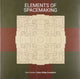 Book cover of: Elements of Spacemaking. By: Yatin Pandya