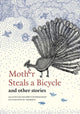 Book cover of: Mother Steals A Bicycle and Other Stories. By: Salai Selvam
