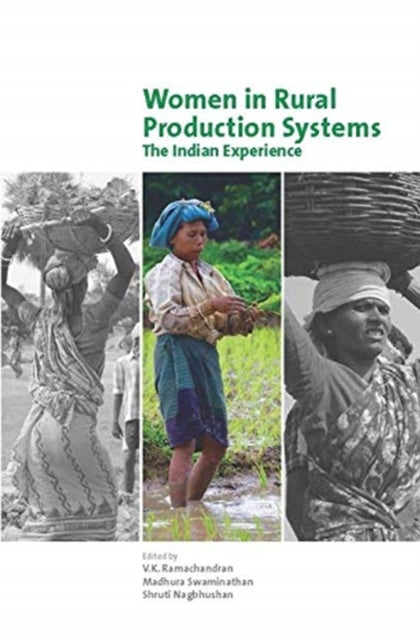 Book cover of: Women in Rural Production Systems – The Indian Experience