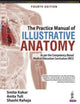 Book cover of: Practice Manual of Illustrative Anatomy. By: Smita Kakar