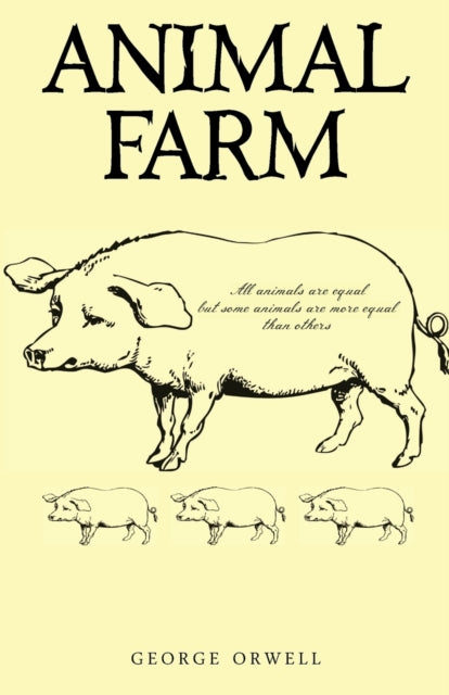 Book cover of: Animal Farm