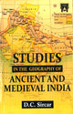 Book cover of: Studies in the Geography of Ancient And Medieval India
