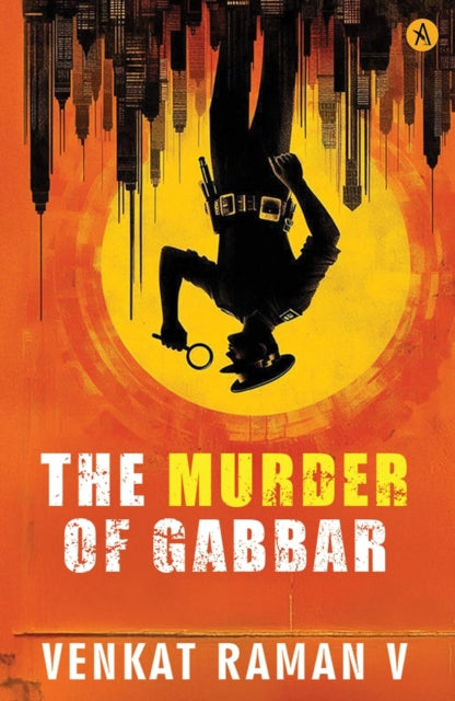 Book cover of: Murder Of Gabbar