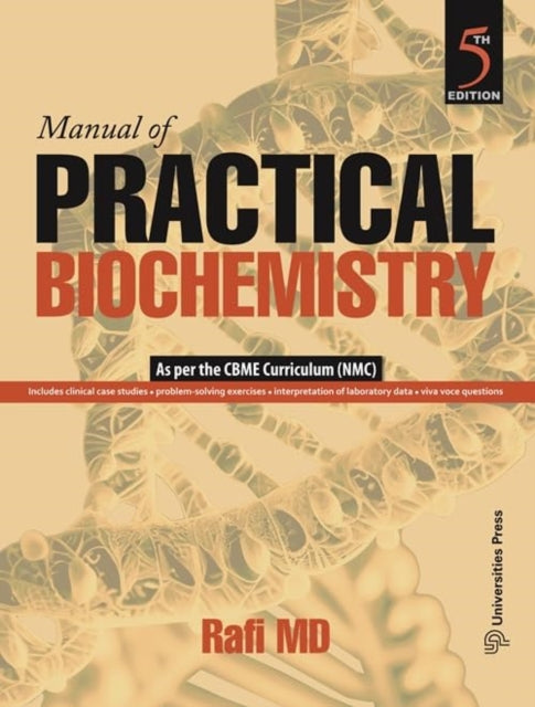 Book cover of: Manual of Practical Biochemistry